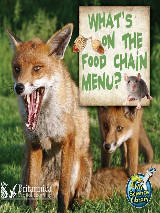 Title details for What's on the Food Chain Menu? by Britannica Digital Learning - Available